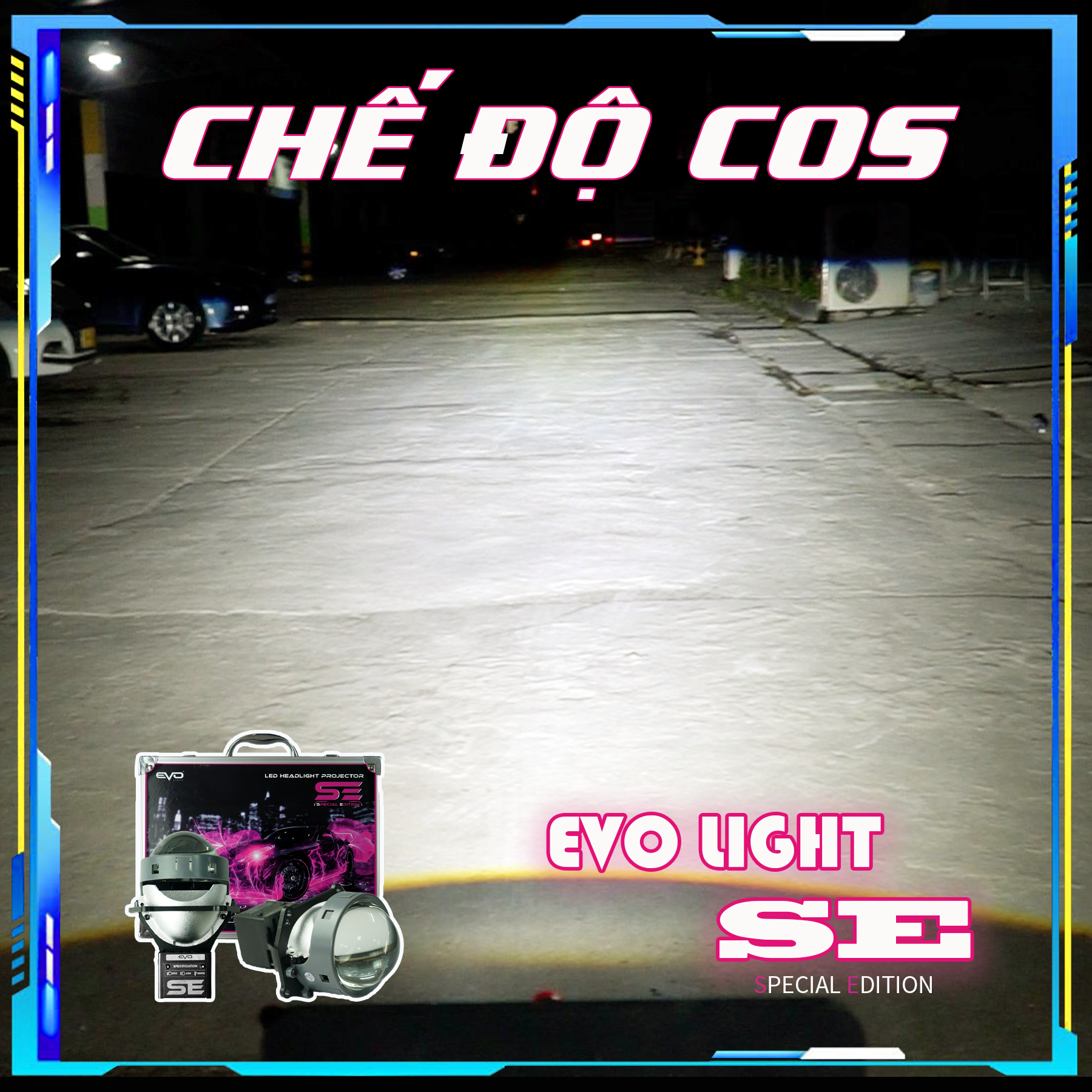 EVO SE -Special Editon phiên bản đặc biệt
